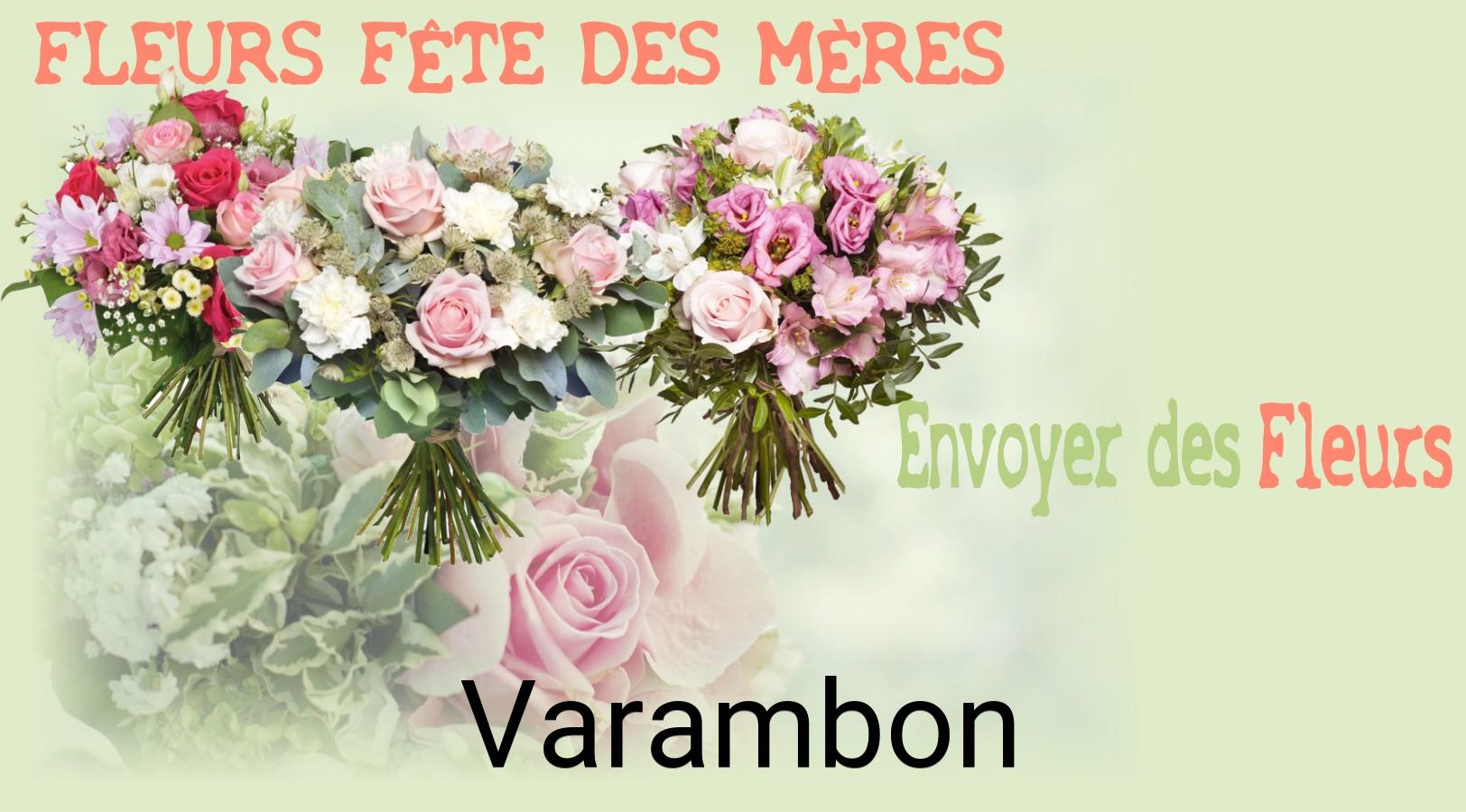 Bouquet de Fête des Mères livré à Varambon